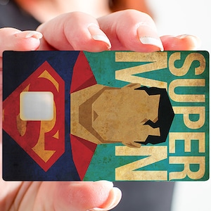 Superman fatigué - sticker pour carte bancaire, format US