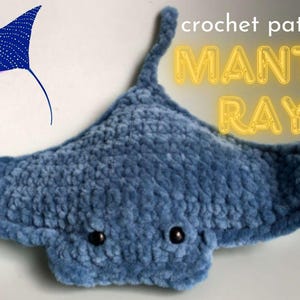 Crochet pattern Manta ray English