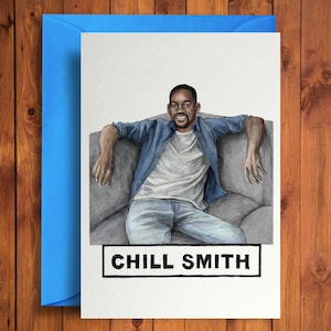 Chill Smith - Divertente biglietto di auguri di compleanno