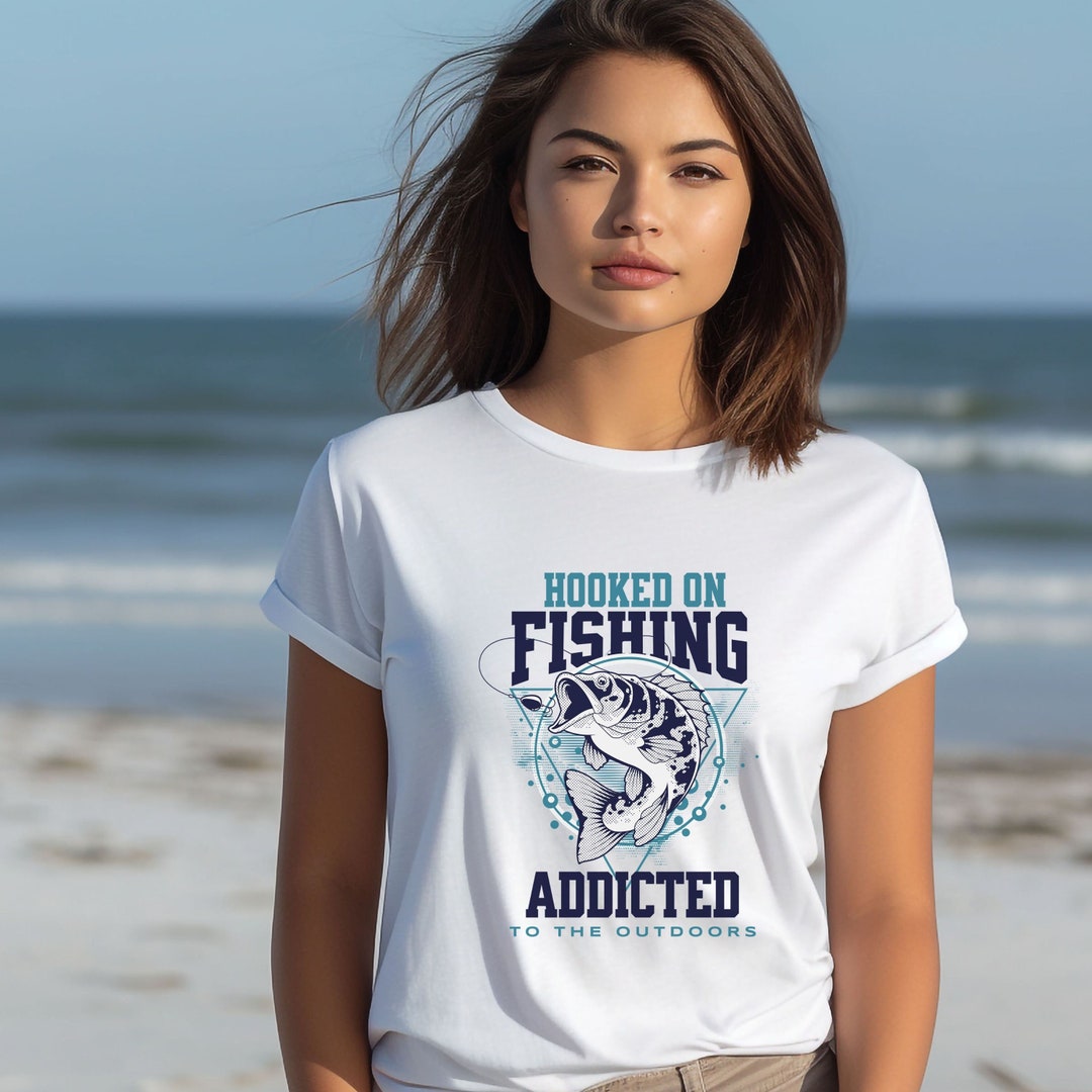 Hooked on Fishing Shirt for Fisherman, Outdoor Lover Shirt, Women Fish