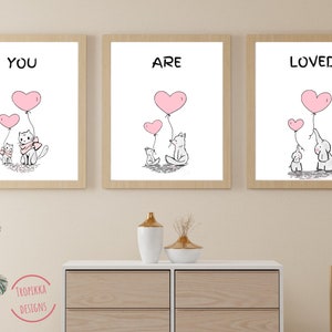 Set of 3 Prints You Are Loved Quote Gender Neutral Nursery Prints Bedroom Decor Wall Art Elephant Cat Fox Digital Download