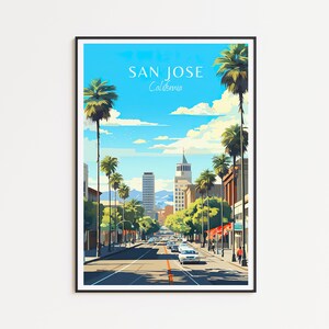 Póster de viaje de San José: arte mural de California para la decoración del hogar, el regalo perfecto y un recuerdo duradero | Impresión de San José