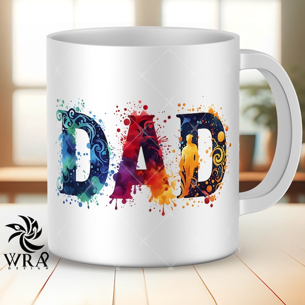 Dad Sublimation Watercolor Mug Wrap Designs Popular Fathers Day Dad Mug Png Sublimation Designs 11oz 15oz Coffee Mug Png Dad Mug Wrap