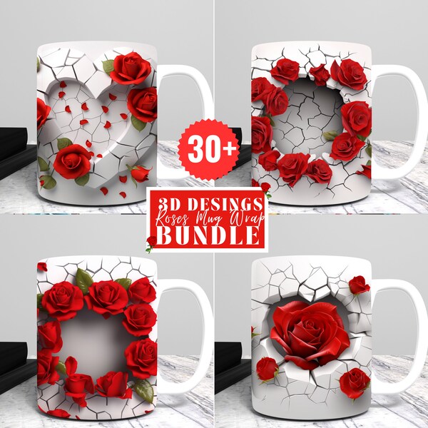 Valentine's Day 3D Mug Wrap Design Bundle - Instantly Elevate Your Etsy Shop, 3D Roses Mug Wrap Sublimation Designs PNG, 11oz and 15oz Mug