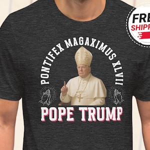 Camiseta del Papa Trump, divertida camiseta Trump 2028, Trump 47, mercancía de Trump, camiseta social de la verdad, camiseta católica, regalo MAGA, meme de Trump, divertida camiseta política, Papa Francisco