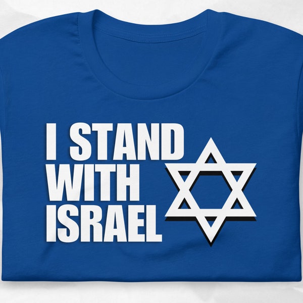 Stand With Israel Pro Israel T Shirt Israel Shirt Israel Clothing Jewish Gift Jewish T Shirt Going to Israel TShirt Support Israel Shirt