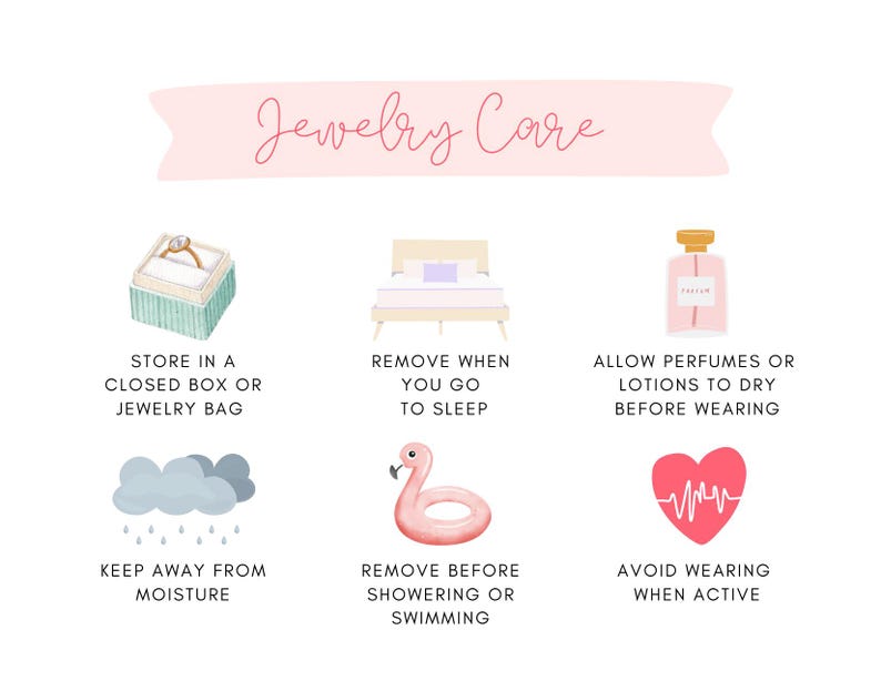 Puede incluir: Una gu&iacute;a ilustrada con el t&iacute;tulo "Jewelry Care" en escritura rosa. La imagen presenta seis consejos: guardar las joyas, quit&aacute;rselas antes de dormir, dejar secar las lociones, evitar la humedad, quit&aacute;rselas antes de nadar y evitar llevarlas puestas durante la actividad.