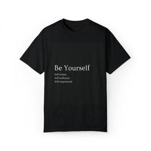 Confidently You - Unisex Be Yourself Graphic Tee