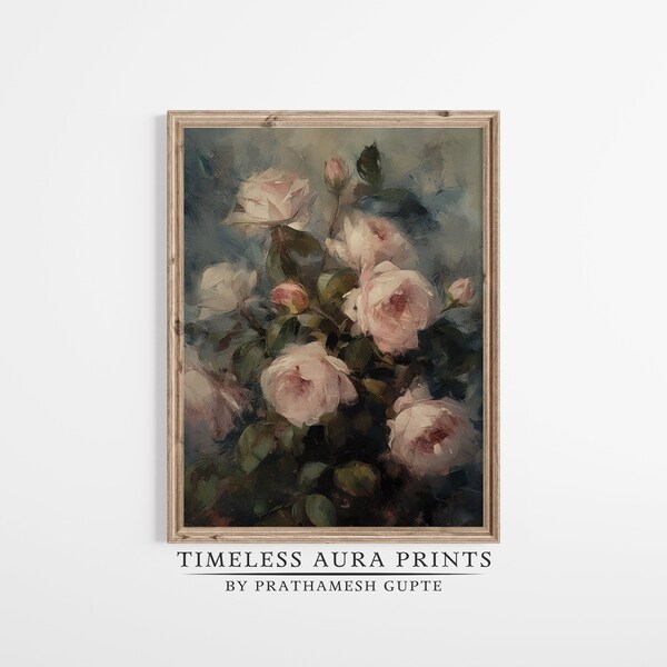 Moody Roses Still Life Painting | Romantic Vintage Wall Art Decor | PRINTABLE Digital Download |