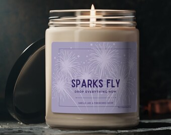 Sparks Fly, Custom Scented Candle