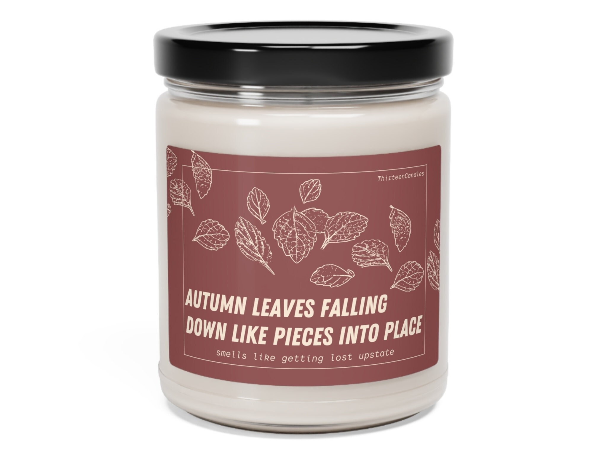All Too Well, Fall Decor,  Scented Soy Candle