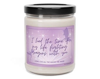 Fighting Dragons with you, Long Live,  Custom Scented Candle