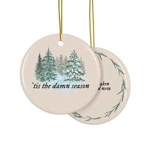 Tis the damn season, Double sides Holiday Christmas Ornament