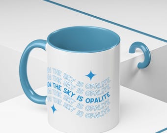 Now the Sky is Opalite 11 or 15 ounce blue mug