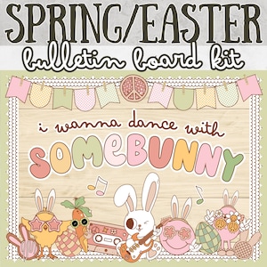 Easter Bulletin Board Kit April Bulletin Board Spring Bulletin Board March Bulletin Board Kit Easter Decor Groovy Classroom Decor Bunny