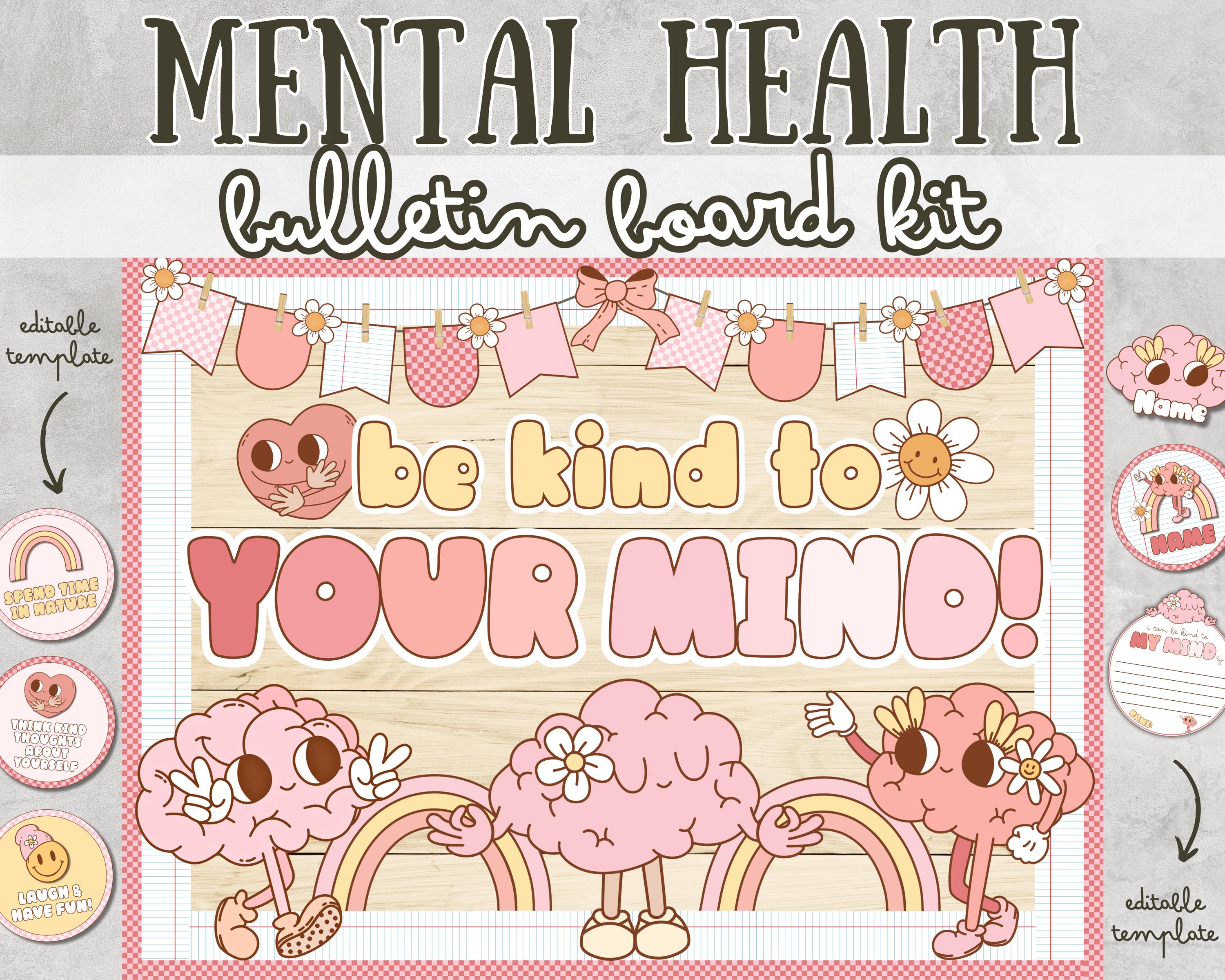Mental Health Awareness Bulletin Board Ideas Be Kind to Your Mind Door ...