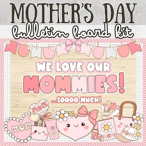 Mothers Day Bulletin Board Ideas Mother&#39;s Day May March Spring Bulletin Board Kit Door Decor Groovy Retro Pastel Cutesy Happy Mothers Day