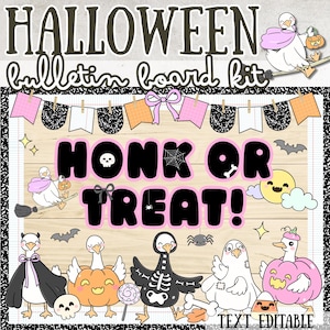 May include: A Halloween bulletin board kit featuring the text HONK OR TREAT! with illustrations of geese in costumes, including a skeleton, pumpkin, and vampire. The kit includes pink and black pennant banners, bats, and editable name tags.