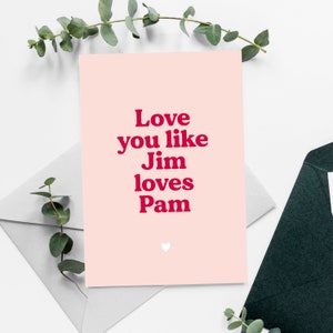 Ich liebe dich, wie Jim Pam liebt