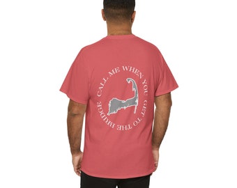 Cape Cod Cotton Tee, Call Me When You Get To The Bridge, Cape Cod Hoodie, Cape Cod Apparel, Cape Cod Gift, Summer Tee, Massachusetts Shirt