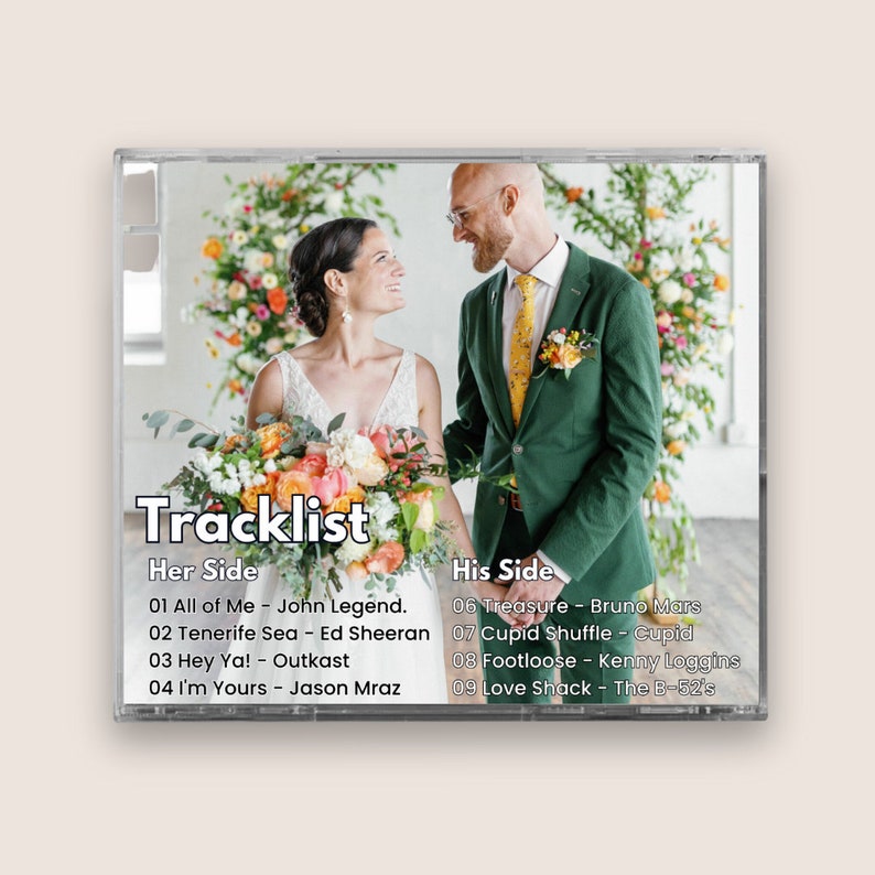 May include: A wedding CD case with a photo of a couple in front of a floral backdrop. The case lists the songs on the CD, separated into "Her Side" and "His Side".