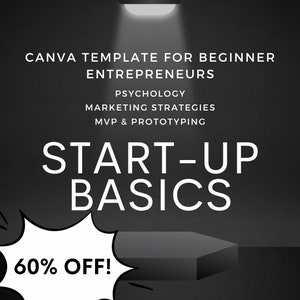 Peut inclure: Modèle Canva en noir et blanc pour les entrepreneurs débutants. Le modèle comprend le texte "START-UP BASICS" et "60% OFF!" dans une bulle de dialogue.