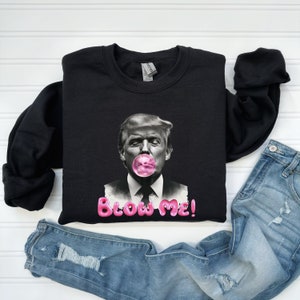 Trump 2024, Donald Trump, Trump Sweatshirt, Donald Trump 2024, Trump Back Again