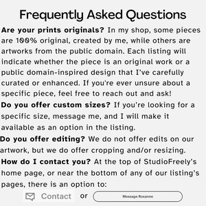 May include: Text on a white background reads "Frequently Asked Questions" followed by answers about original prints, custom sizes, and editing options. Contact information is provided with a contact icon and a "Message Roxanne" button.