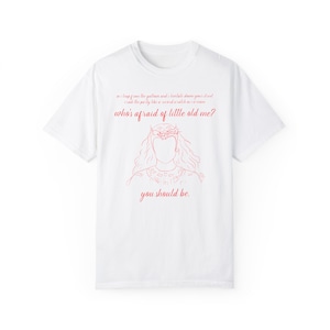 Who&#39;s Afraid of Little Old Me? Red Witch Version Comfort Colors Tee