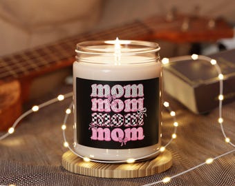 Mom-Themed Scented Soy Candle | Mother's Day Gift, Home Decor, Relaxation, Aromatherapy, Birthday Gift