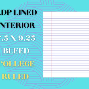 KDP 7.5x 9.25 college ruled interior with bleed