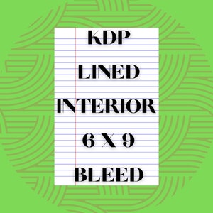 6x9 wide ruled interior with bleed