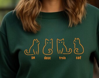 Cat Sweatshirt,  French Counting Cats Un Deux Trois Cat, Animal Lovers , Womens Ladies Girls Cute Kitten,Cat Mom Shirt,Gifts for Cat Lovers