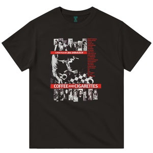 Coffee and Cigarettes, Jim Jarmusch, 2003 - HQ Retro Movie Print T-Shirt, Heavyweight Unisex Crewneck