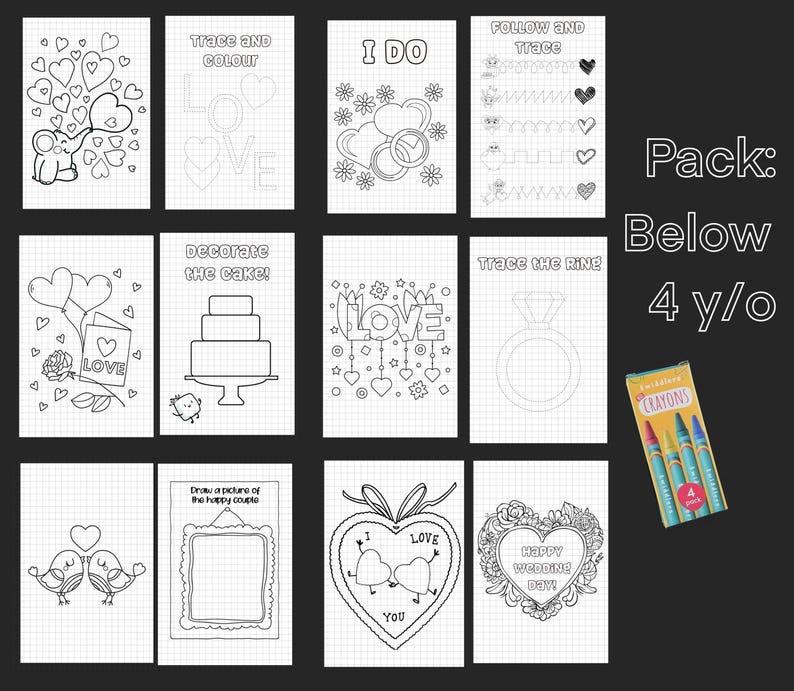 May include: A set of coloring pages with various designs, including hearts, wedding rings, and a cake, with the text "Trace and Colour", "I DO", and "Happy Wedding Day!". Includes a pack of 4 crayons. Suitable for children below 4 years old.