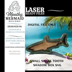 May include: A wooden shark-shaped shadow box with a green border and a natural wood interior. The design is labeled "SMALL SHARK TOOTH SHADOW BOX SVG" and is a digital file. The image also includes the text "LASER READY FILES".
