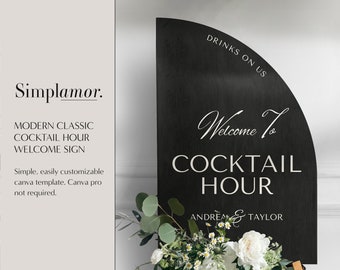 Modern Arched Cocktail Hour Sign Template: Minimalist Wedding Decor (INSTANT Download)
