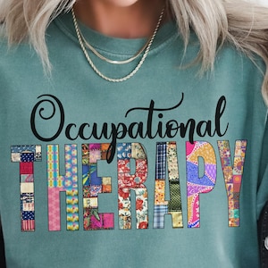 Occupational Therapy, Patchwork Occupational Therapy PNG Sublimation Design, Digital Download PNG, Occupational Therapy Pediatric Crew PNG