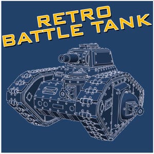 May include: A detailed blueprint-style illustration of a retro battle tank in white against a dark blue background. The text "RETRO BATTLE TANK" is displayed in yellow with a black outline. The tank features a turret, tracks, and various mechanical details.