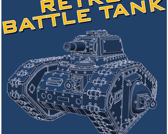Retro Battle Tank - Oldhammer - 2nd Edition - Fantasy Wargaming Sci-Fi - Doctor Spork