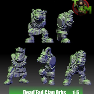 May include: A collection of five detailed, gray-green Ork miniatures. Each figure has unique armor and weaponry, with a menacing expression. The image includes the text "Dead'Ead Clan Orks 1-5" in a green box, and a logo in the upper right corner.