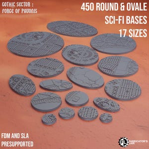 May include: A selection of grey, round and oval sci-fi bases in various sizes. The bases feature detailed textures and patterns. Text on the image reads "450 Round & Ovale Sci-Fi Bases 17 Sizes" and "FDM and SLA Presupported".