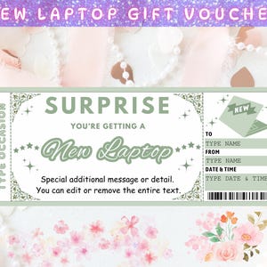 Puede incluir: Un vale de regalo verde claro con el texto "SURPRISE, YOU'RE GETTING A New Laptop". El vale tiene espacio para agregar un nombre, fecha y hora. La parte superior del vale dice "NEW LAPTOP GIFT VOUCHER".