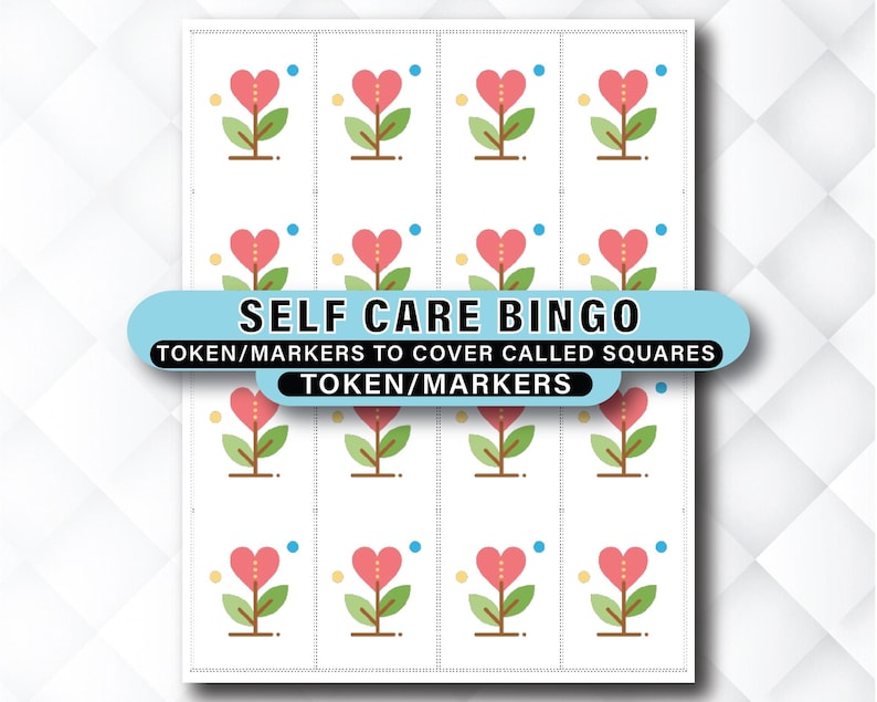 K&ouml;nnte beinhalten: Ein wei&szlig;es Self Care Bingo-Spielblatt mit einem Raster aus Quadraten, die jeweils ein rosa Herzblumen-Design aufweisen. Der Text "SELF CARE BINGO" wird auf einem blauen Banner mit "TOKEN/MARKERS" darunter angezeigt.