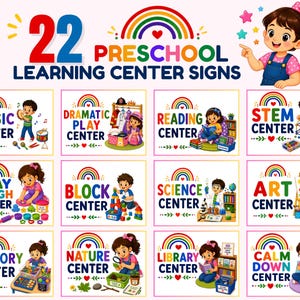 May include: A set of 22 preschool learning center signs featuring colorful rainbow graphics and illustrations of children engaged in activities like music, dramatic play, reading, STEM, play dough, blocks, science, art, sensory, nature, library, and calm down.