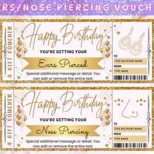 Puede incluir: Dos vales de regalo dorados con el texto "Feliz Cumpleaños" y "Te vas a perforar las orejas" y "Piercing en la nariz". Los vales tienen un borde dorado brillante e incluyen espacio para agregar el nombre del destinatario.