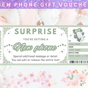 Könnte beinhalten: Ein grün-weißer Geschenkgutschein mit dem Text "SURPRISE, Du bekommst ein neues Handy". Der Gutschein enthält Felder zum Ausfüllen der Namen des Empfängers und des Absenders, Datum und Uhrzeit. Oben auf dem Gutschein steht "NEW PHONE GIFT VOUCHER".