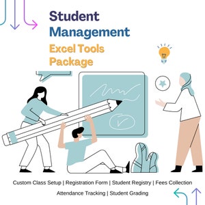 May include: Illustration of two people working together to create a student management system using Excel. The text "Student Management Excel Tools Package" is at the top of the image. The text "Custom Class Setup | Registration Form | Student Registry | Fees Collection Attendance Tracking | Student Grading" is at the bottom of the image.