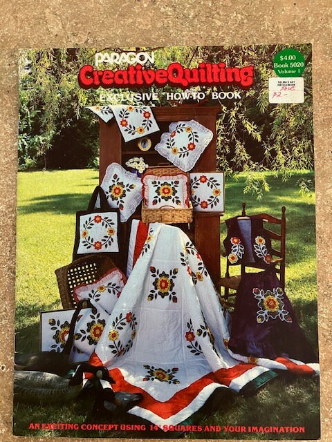 Paragon Creative Quilting Exclusive How To book. Vintage. 1982.