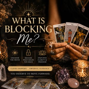 May include: A tarot reading display featuring the text WHAT IS BLOCKING ME? with three tarot cards showing The Tower, Eight of Swords, and The Devil. Below are icons for truth, release, and clarity, with the text CLEAR ANSWERS. POWERFUL GUIDANCE.